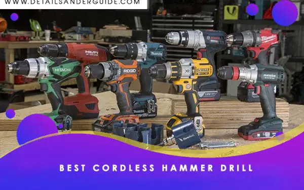 Best Cordless Hammer Drill