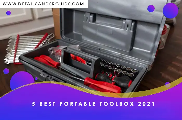 5 best portable toolbox 2021